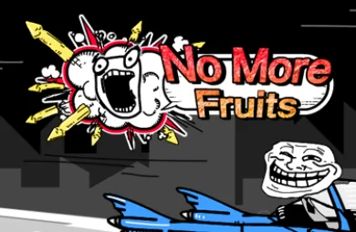 No More Fruits