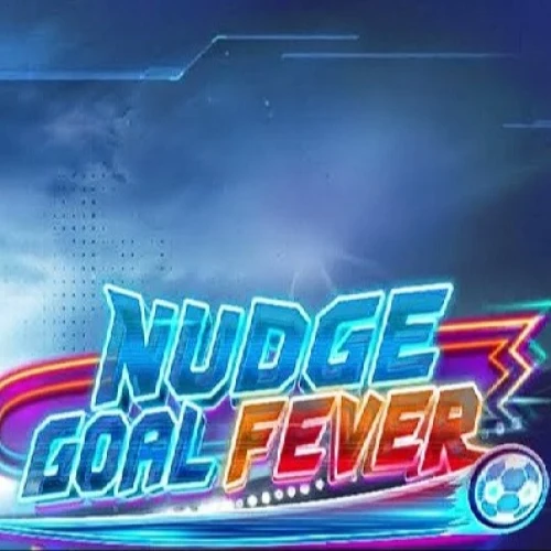 Nudge Goal Fever