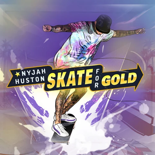 Nyjah Huston - Skate for Gold