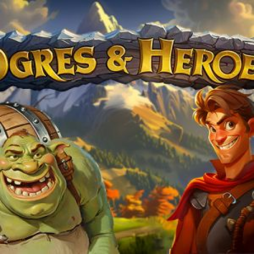 Ogres &amp; Heroes