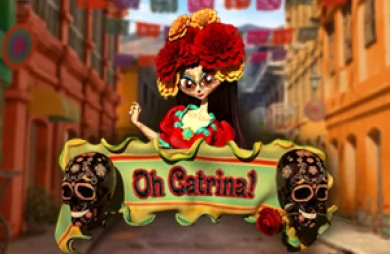 Oh Catrina