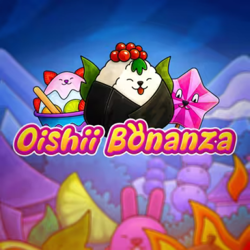 Oishii Bonanza
