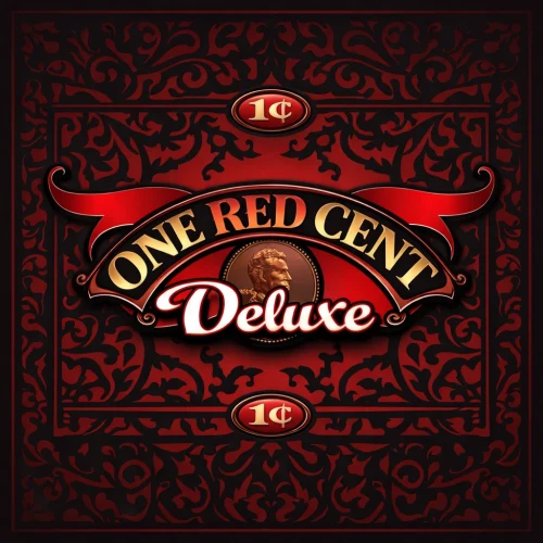 One Red Cent Deluxe