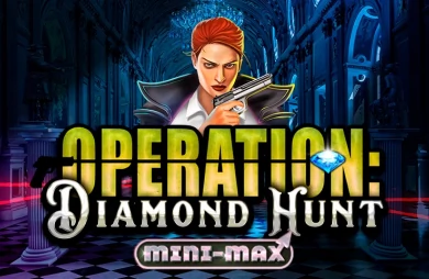 Operation: Diamond Hunt Mini-max