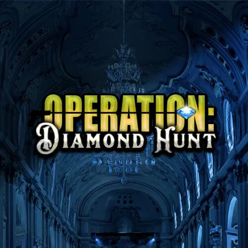 Operation Diamond Hunt