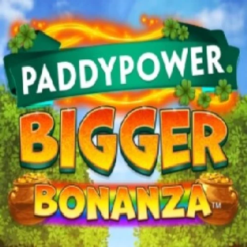 Paddy Power Bigger Bonanza