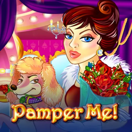 Pamper Me