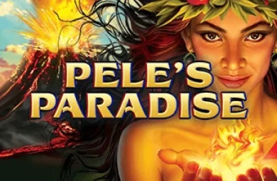 Pele's Paradise