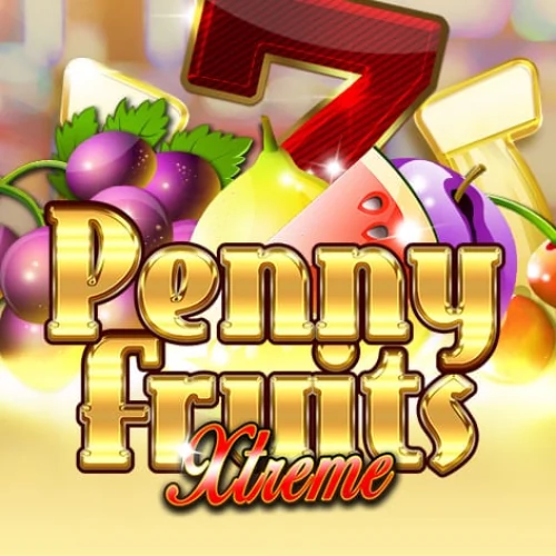 Penny Fruits Xtreme