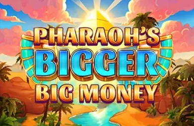 Pharaoh's Bigger Big Money