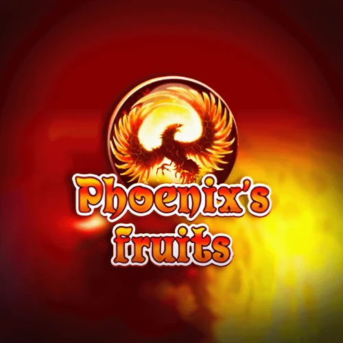 Phoenix's Fruits