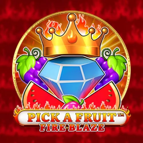 Pick A Fruit Fire Blaze
