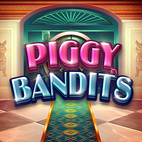 Piggy Bandits