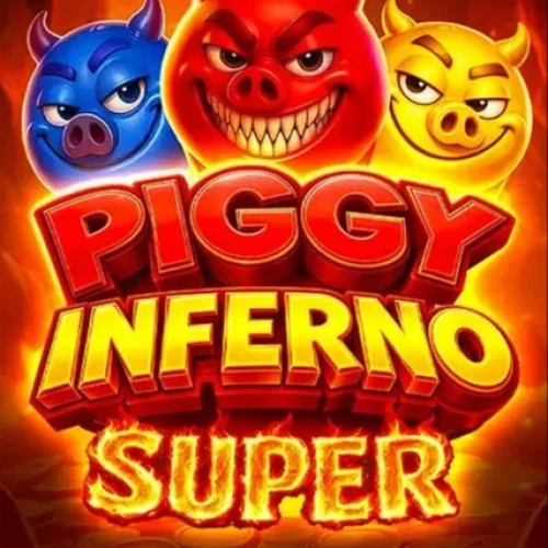 Piggy Inferno Super