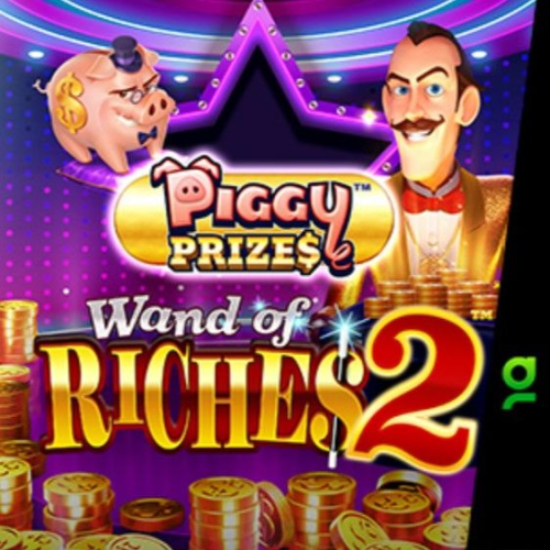 Piggy Prizes: Wand of Riches 2