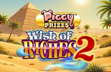 Piggy Prizes: Wish of Riches 2