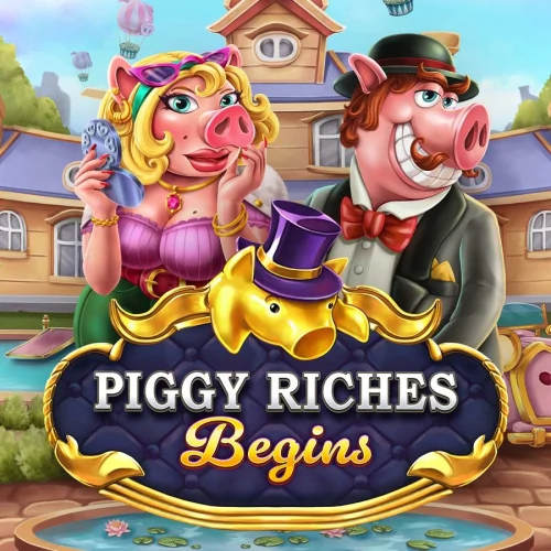 Piggy Riches Begins