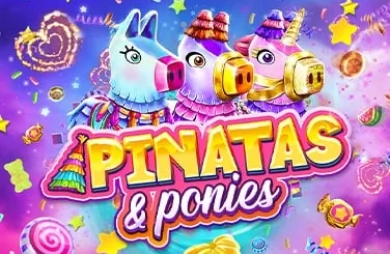 Pinatas and Ponies