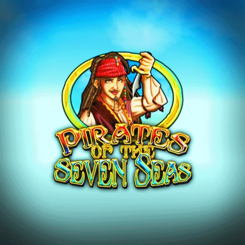 Pirates of The Seven Seas