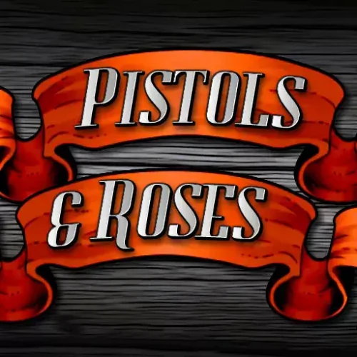 Pistols &amp; Roses