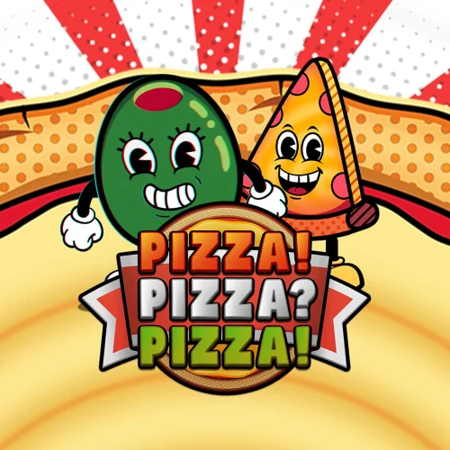 Pizza! Pizza? Pizza!