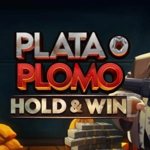 Plata o Plomo Hold&Win