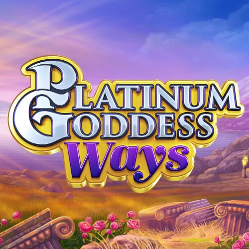 Platinum Goddess Ways