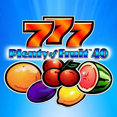 Plenty of Fruit 40