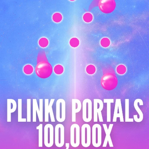 Plinko Portals 100,000x