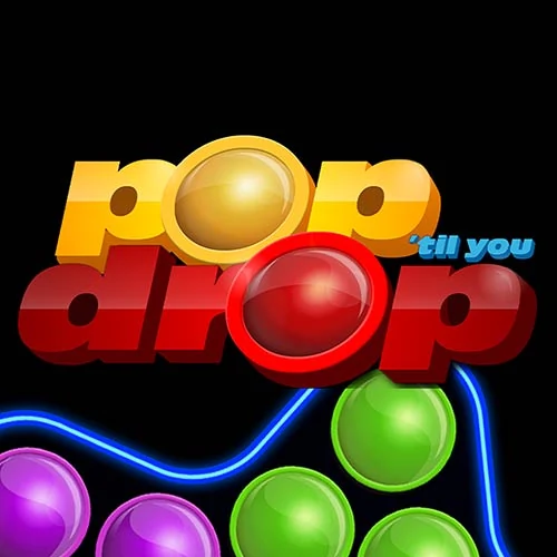 Pop 'Til You Drop
