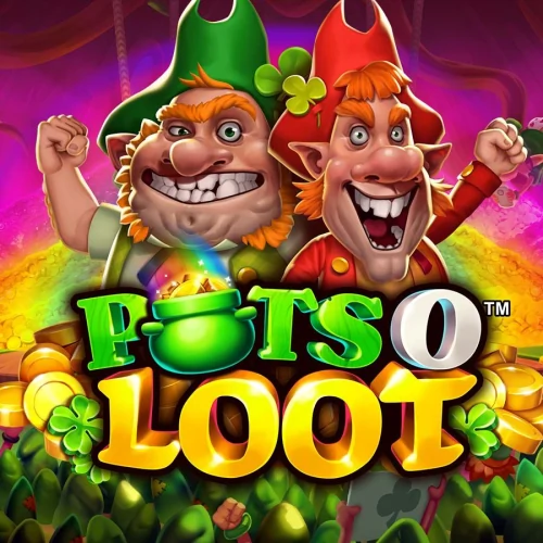 Pots O' Loot