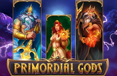 Primordial Gods