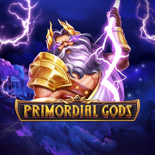 Primordial Gods