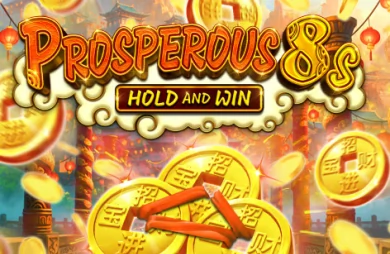 Prosperous 8s Hold and Win