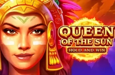 Queen of the Sun