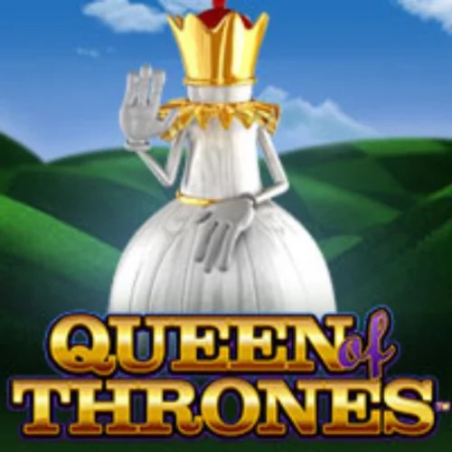 Queen of Thrones