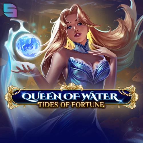 Queen of Water - Tides of Fortune
