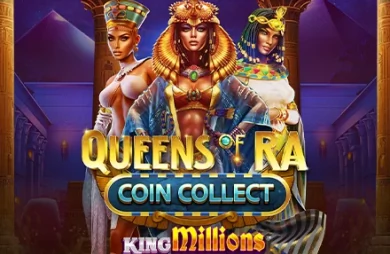 Queens of Ra Coin Collect King Millions