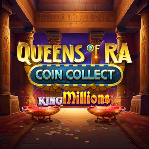 Queens of Ra Coin Collect King Millions