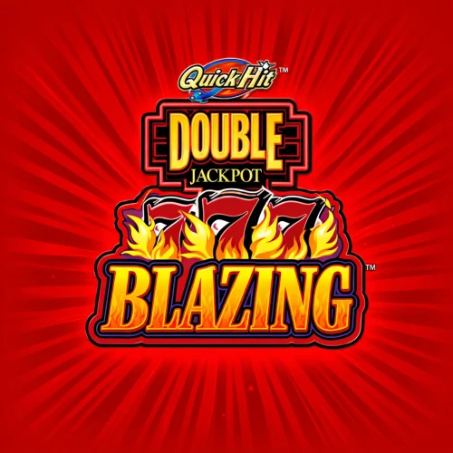 Quick Hit Double Jackpot Blazing 777's