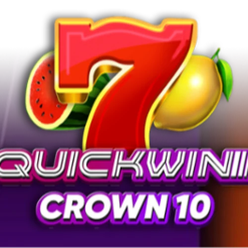 Quick Win Crown 10