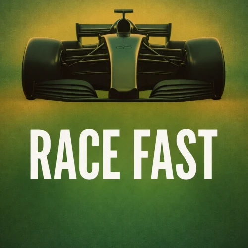Race Fast
