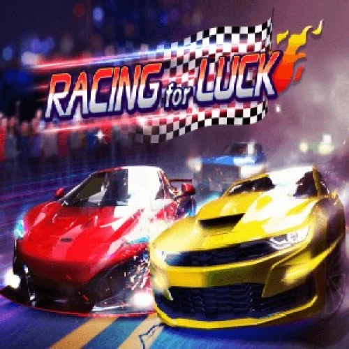 Racing for Luck