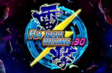 Raigeki Rising X30