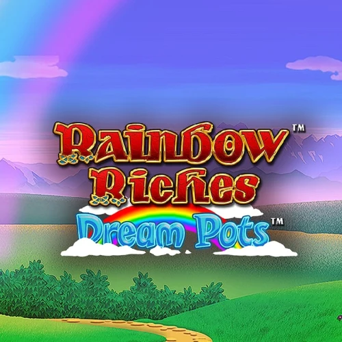 Rainbow Riches Road to Even More Riches 2 Dream Pots