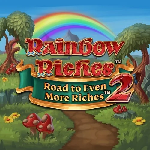 Rainbow Riches Road to Even More Riches 2