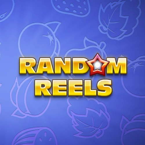 Random Reels