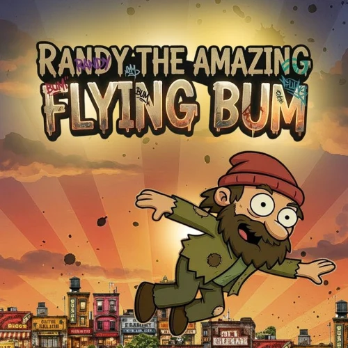 Randy The Amazing Flying Bum