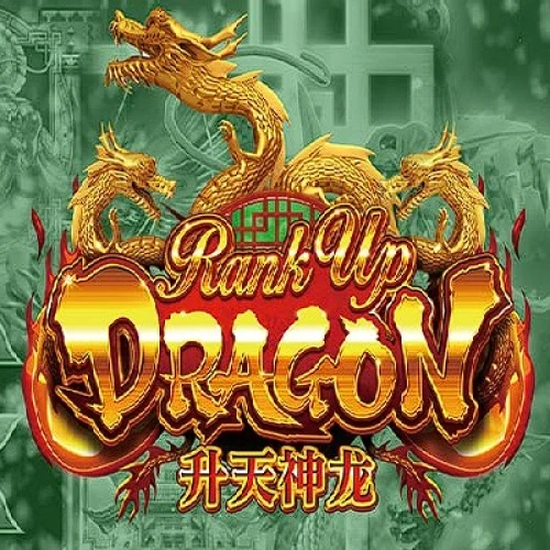Rank Up Dragon