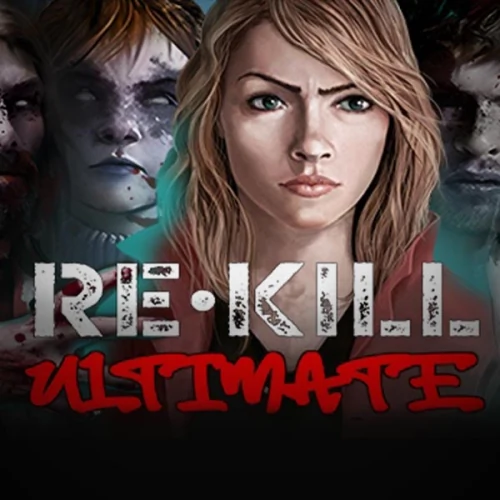 Re Kill Ultimate